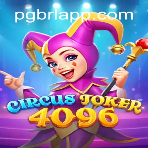 Descubra o Mundo de CircusJoker4096: Uma Experiência Única em PGBRL.BET